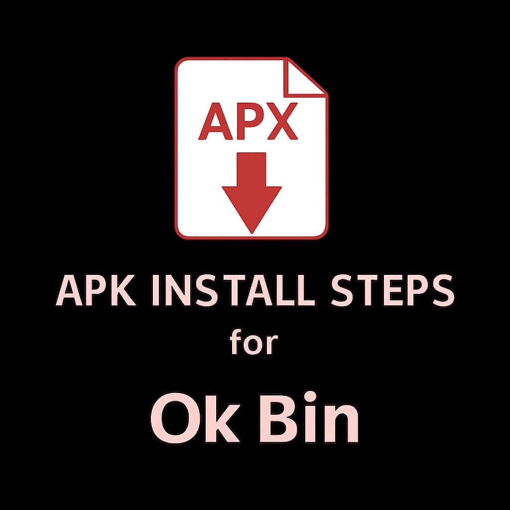Badge for APK Install Steps for Ok Bin